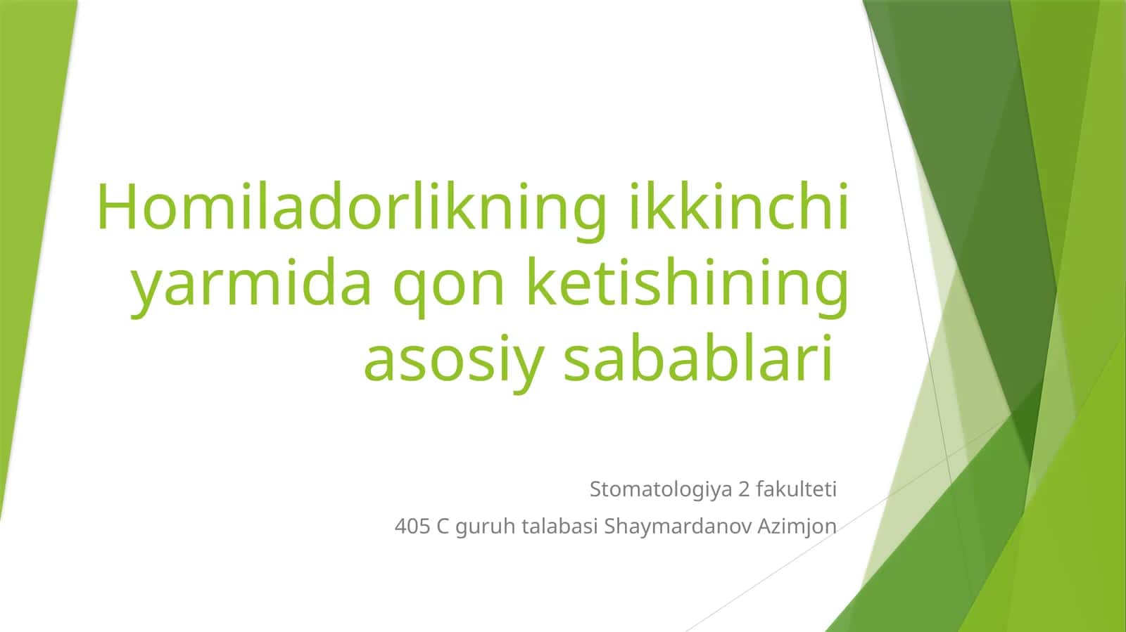 Homiladorlikning ikkinchi yarimida qon ketishining asosiy sabablari