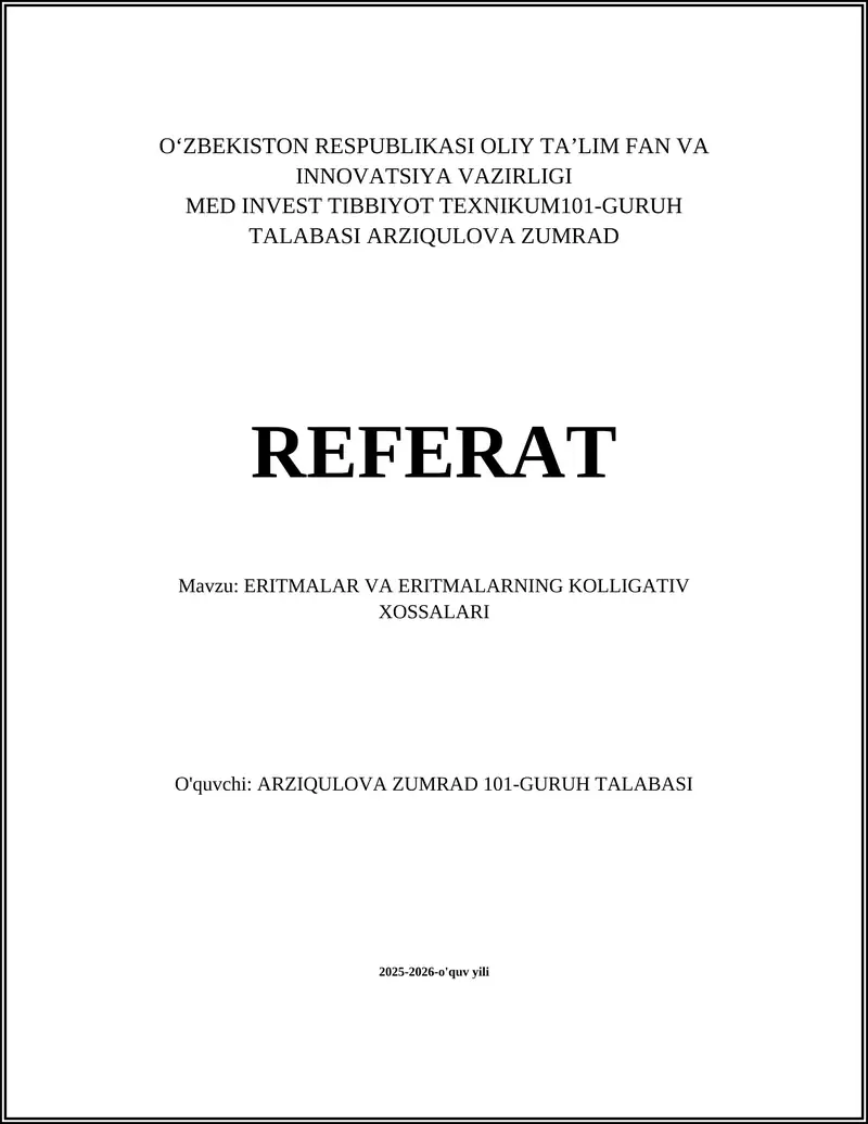 ERITMALAR VA ERITMALARNING KOLLIGATIV XOSSALARI
