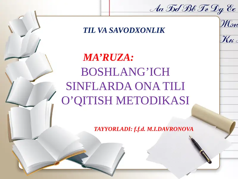 BOSHLANG’ICH SINFLARDA ONA TILI O’QITISH METODIKASI
