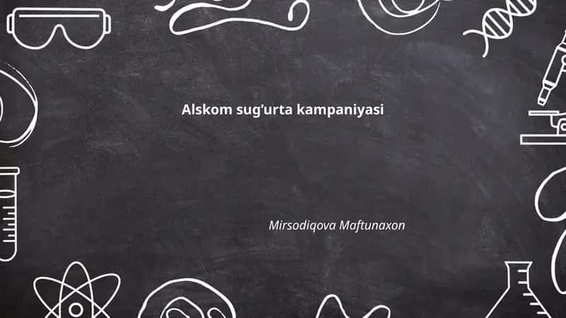 Alskom sug’urta kampaniyasi