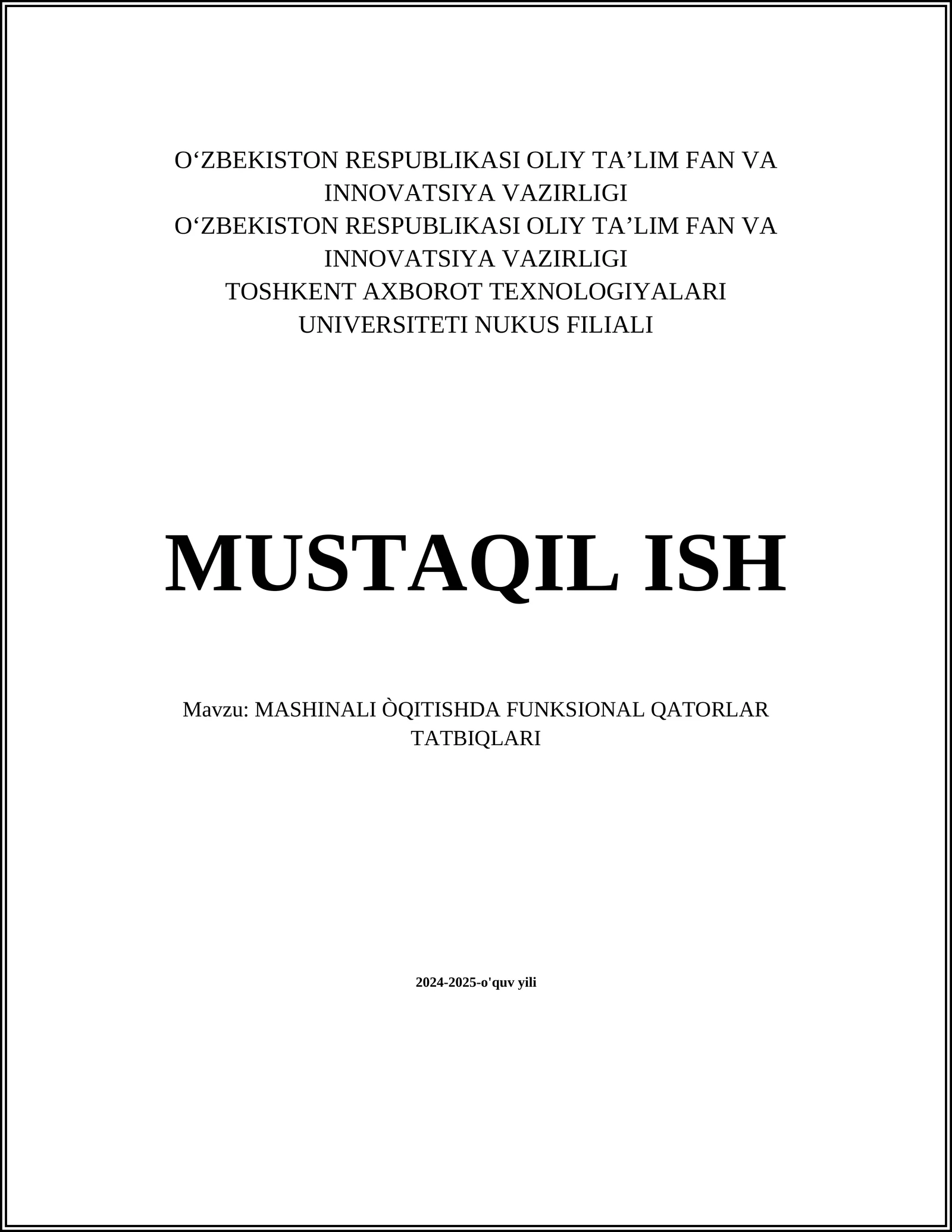 MASHINALI ÒQITISHDA FUNKSIONAL QATORLAR TATBIQLARI
