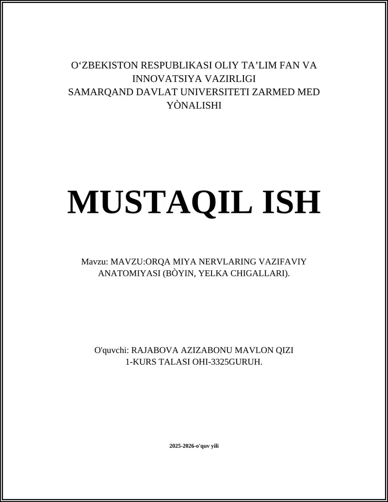 ORQA MIYA NERVLARING VAZIFAVIY ANATOMIYASI (BÒYIN, YELKA CHIGALLARI)