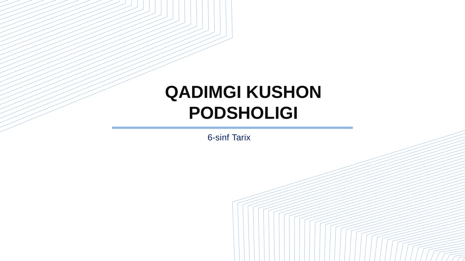 6-sinf Tarix fanidan Kushon podsholigi dars taqdimot