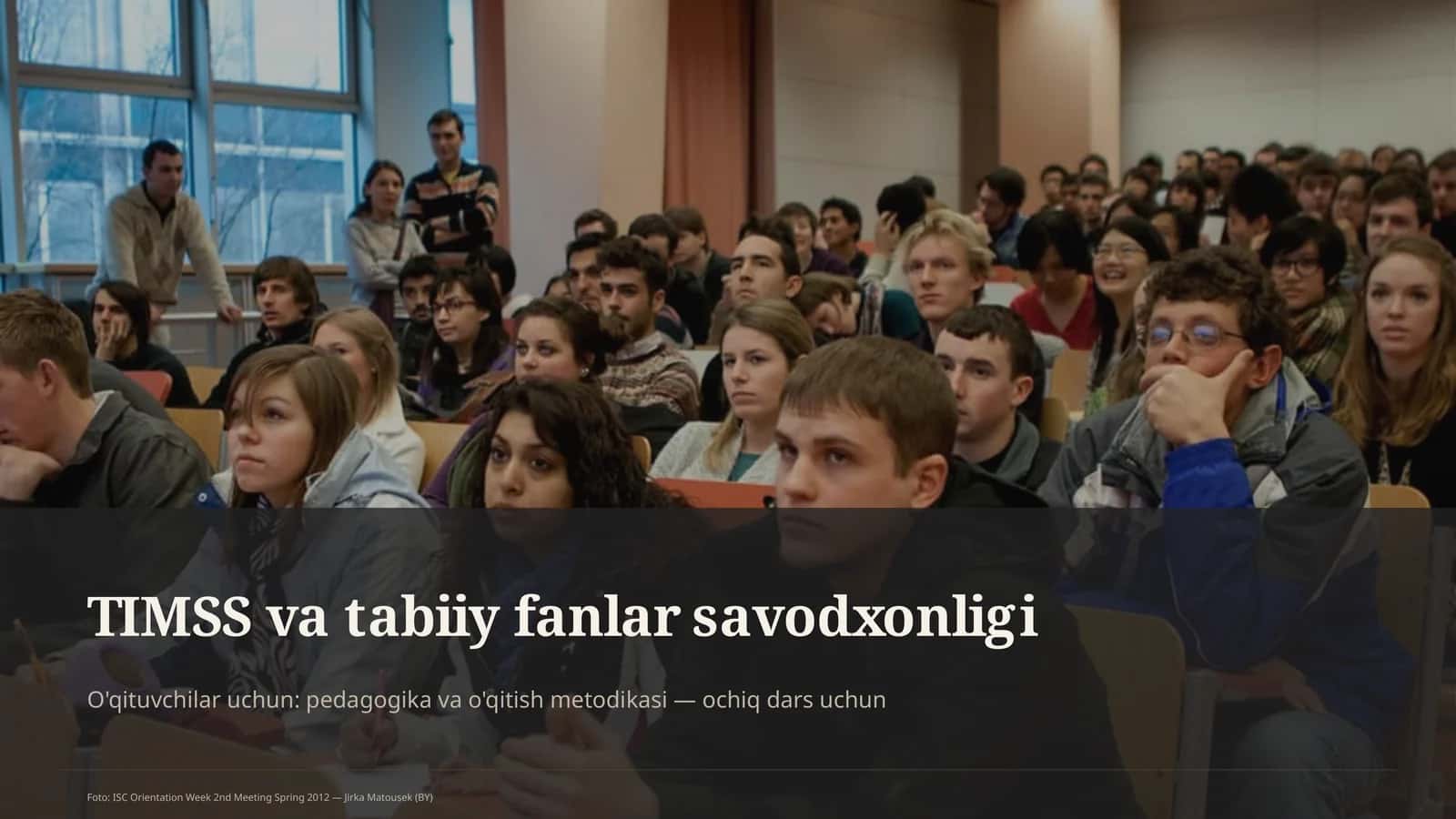TIMSS va tabiiy fanlar savodxonligi