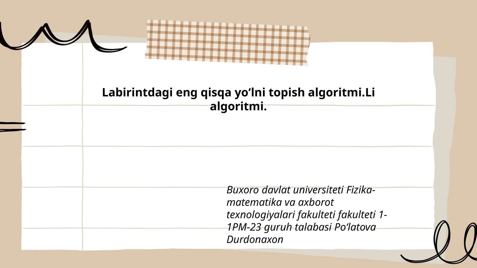 Labirintdagi eng qisqa yo'lni topish algoritmi.Li algoritmi