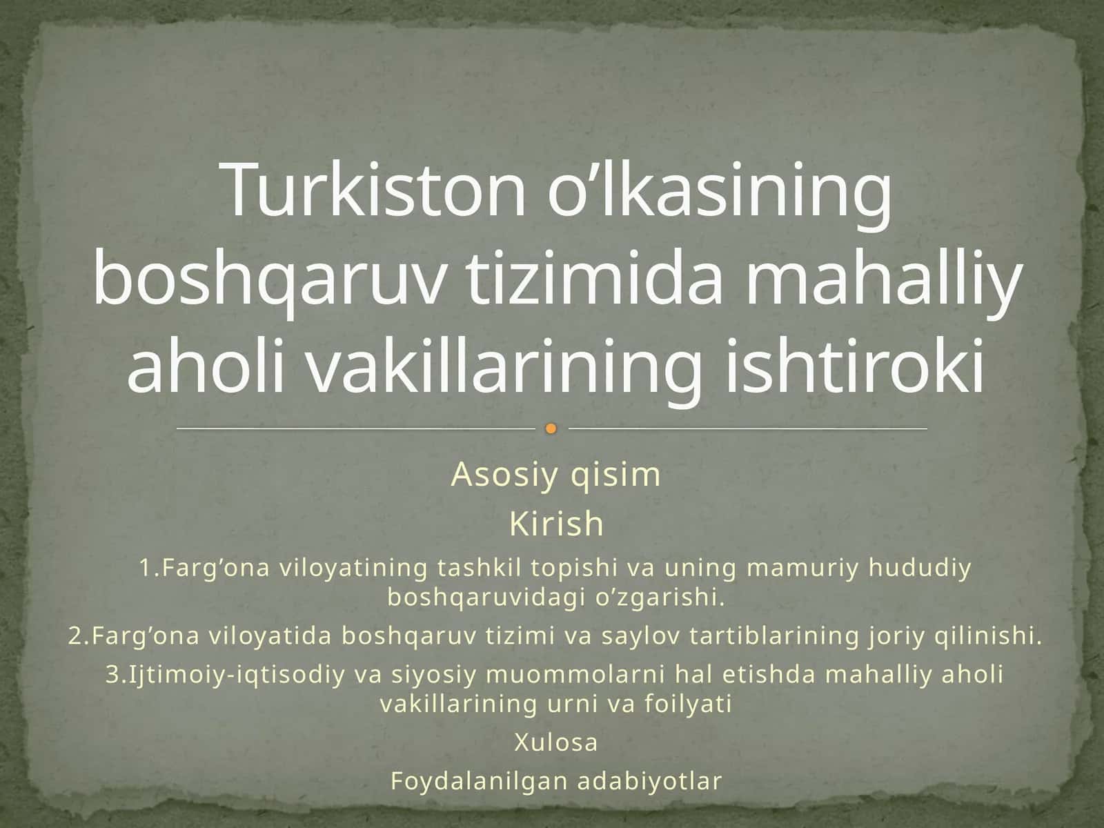 Turkiston o’lkasining boshqaruv tizimida mahalliy aholi vakillarining ishtiroki