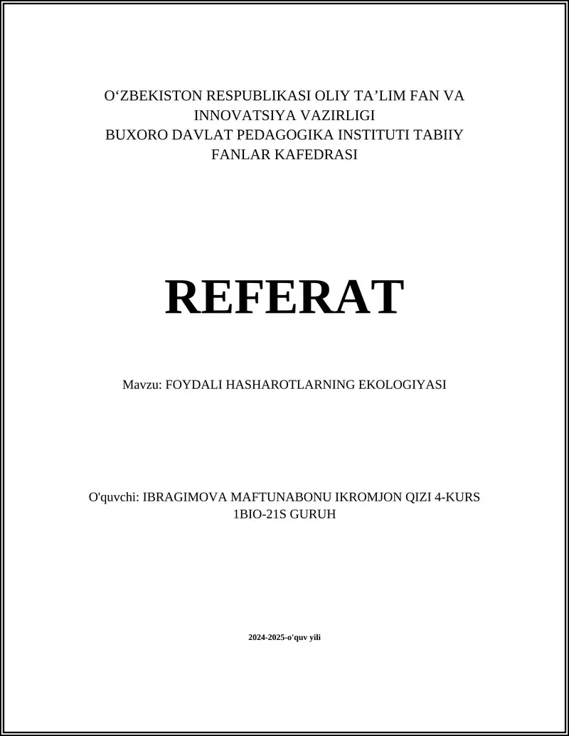 FOYDALI HASHAROTLARNING EKOLOGIYASI