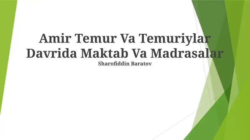 Amir Temur Va Temuriylar Davrida Maktab Va Madrasalar