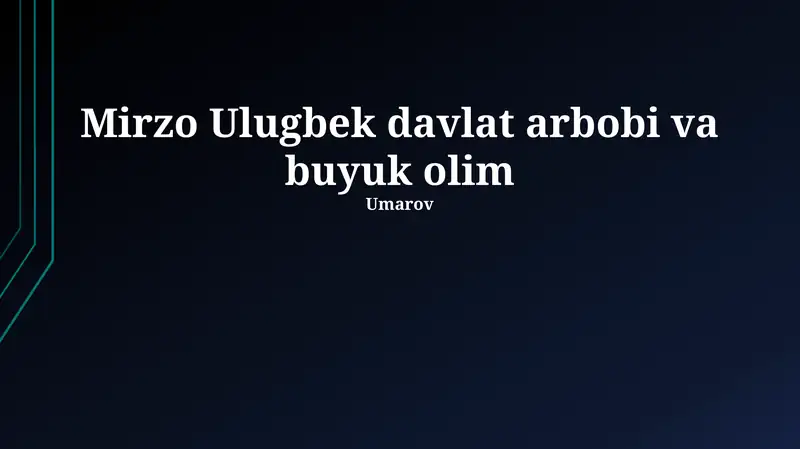 Mirzo Ulug'bek: Davlat arbobi va olim