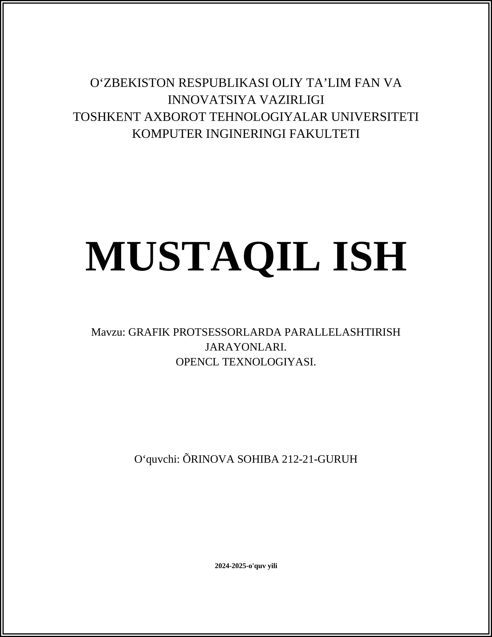 GRAFIK PROTSESSORLARDA PARALLELASHTIRISH JARAYONLARI. OPENCL TEXNOLOGIYASI