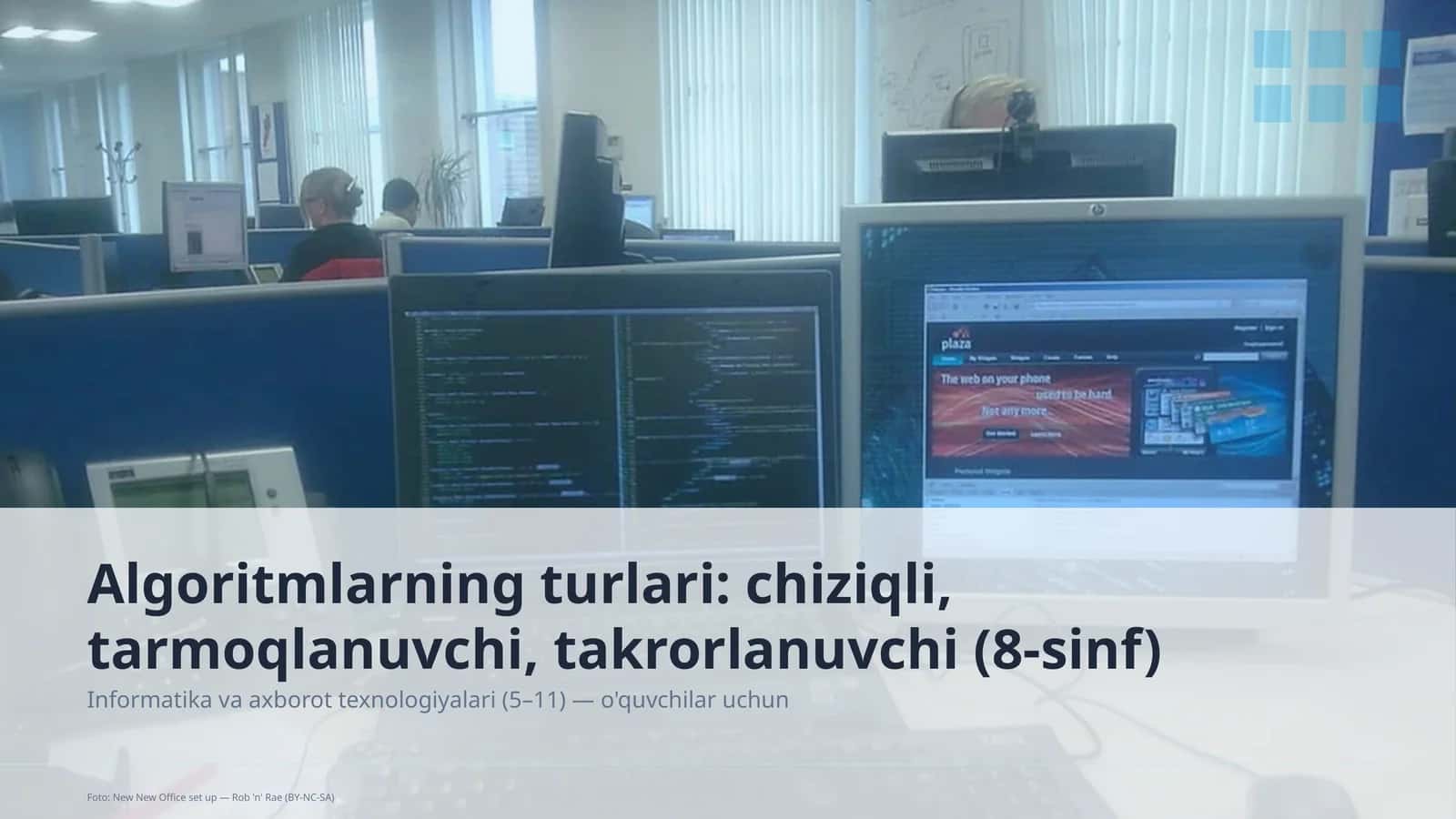 Algoritmlarning turlari: chiziqli, tarmoqlanuvchi, takrorlanuvchi (8-sinf)