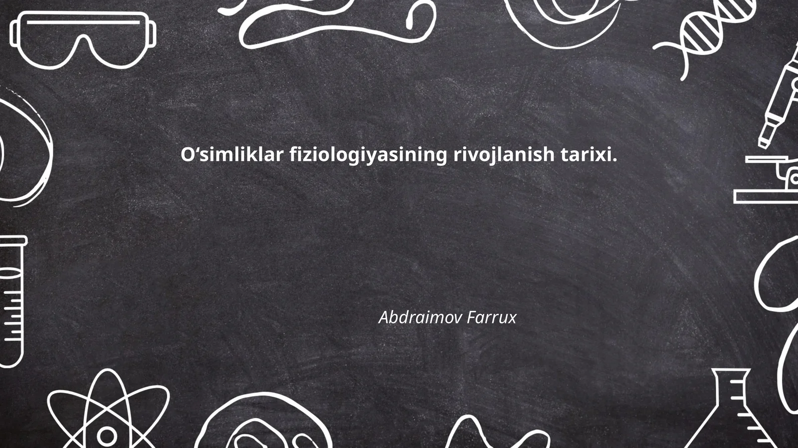 O'simliklar fiziologiyasining rivojlanish tarixi