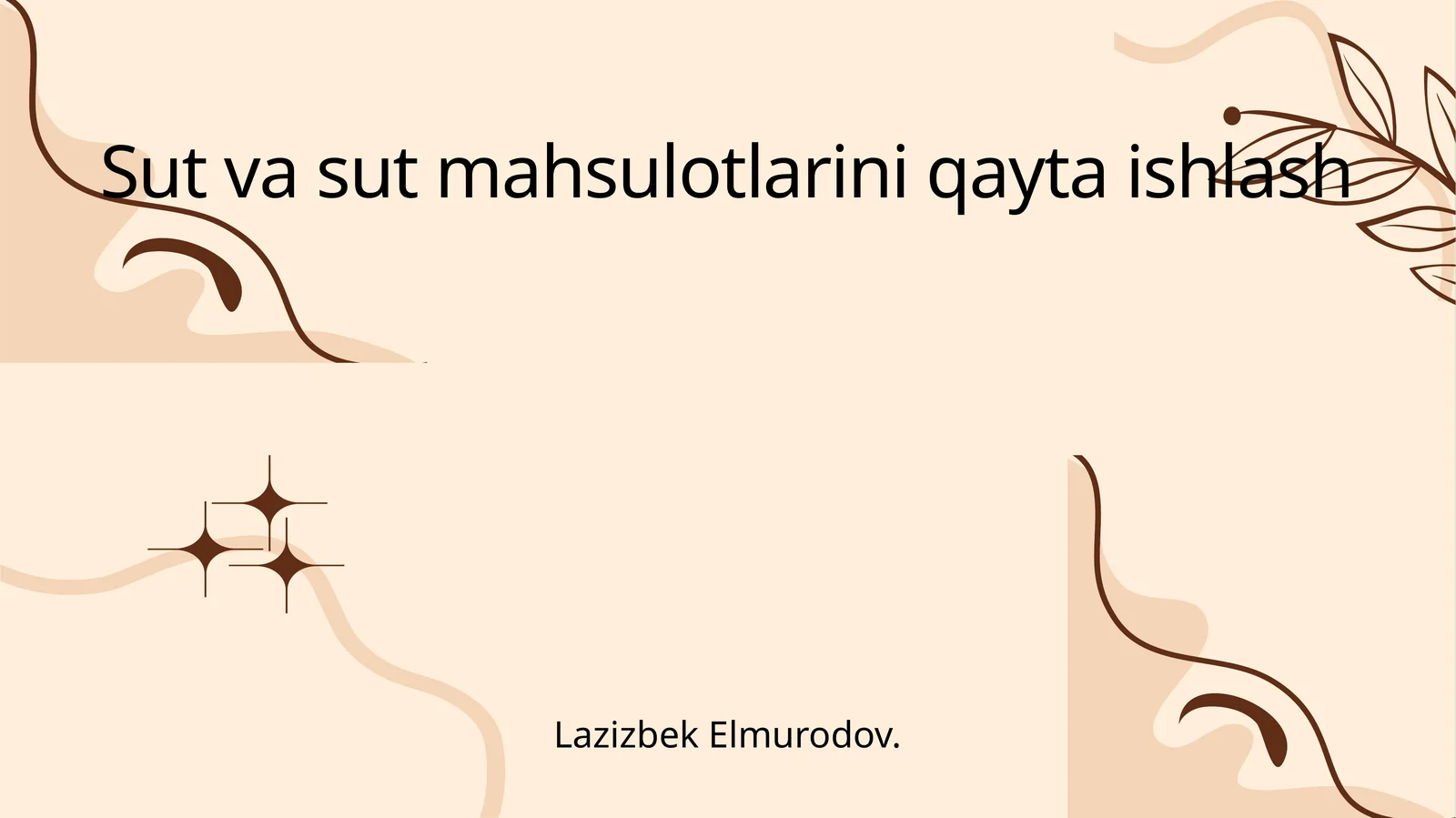 Sut va sut mahsulotlarini qayta ishlash