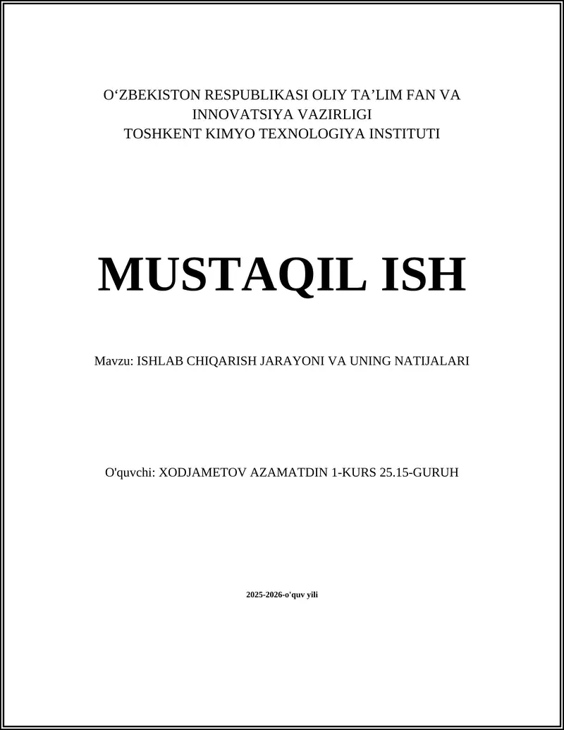 ISHLAB CHIQARISH JARAYONI VA UNING NATIJALARI