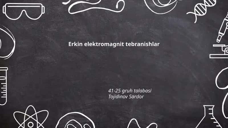 Erkin elektromagnit tebranishlar