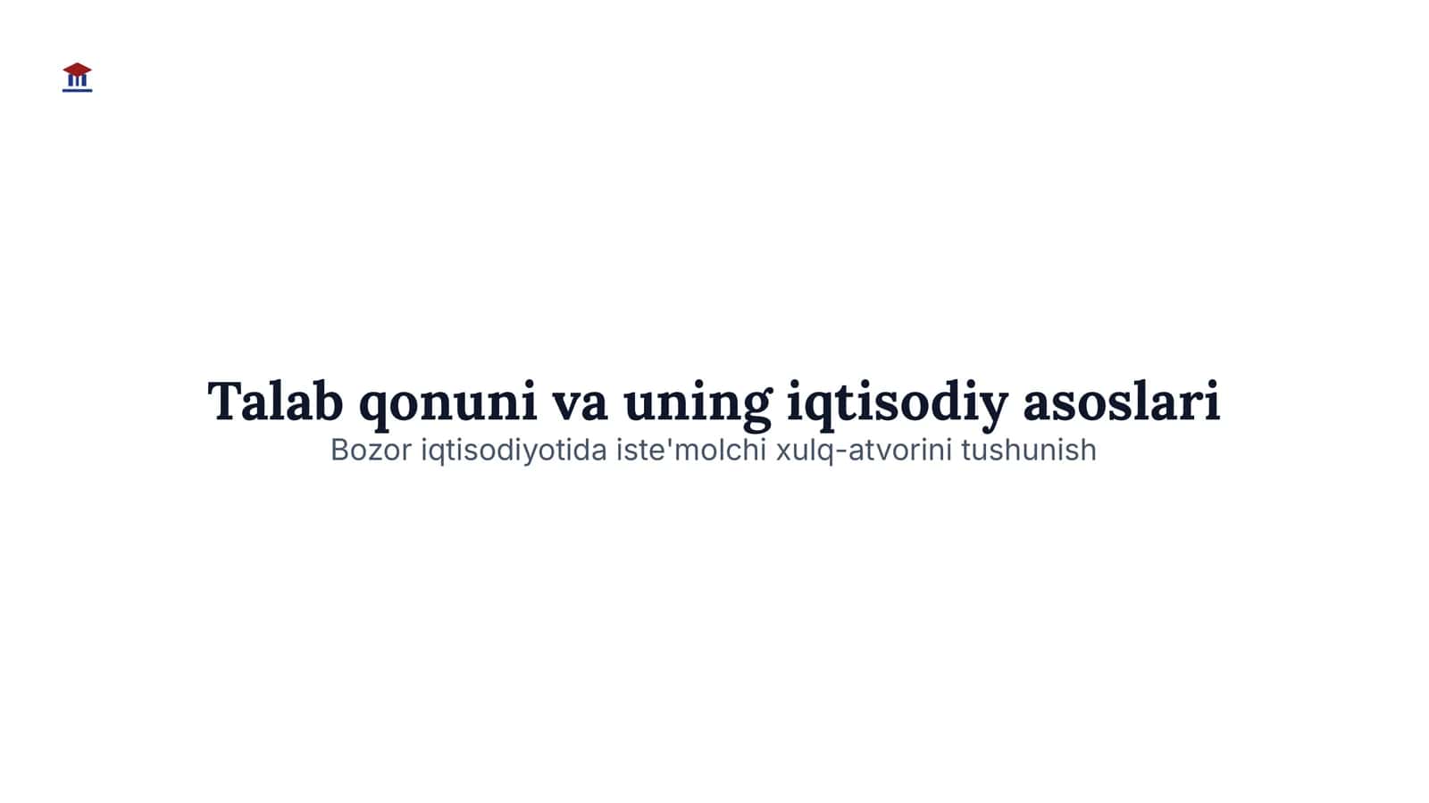 Talab qonuni va uning iqtisodiy asoslari