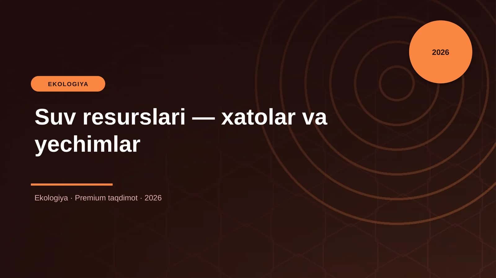 Suv resurslari — xatolar va yechimlar