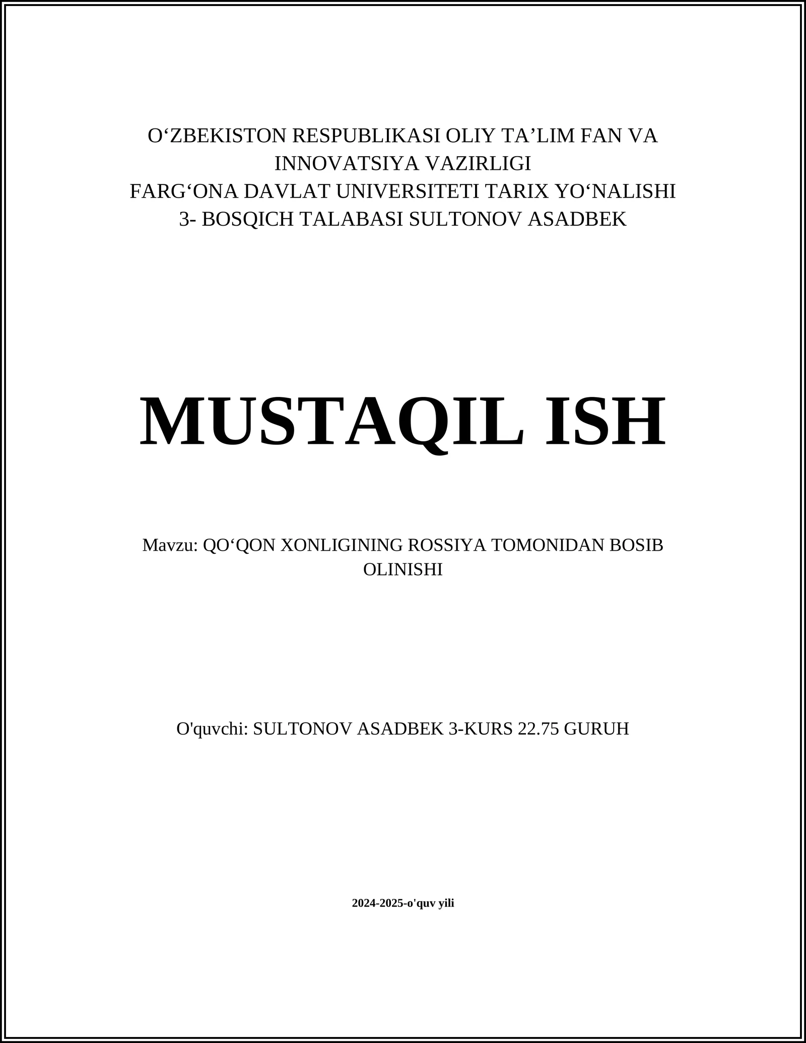 QO‘QON XONLIGINING ROSSIYA TOMONIDAN BOSIB OLINISHI
