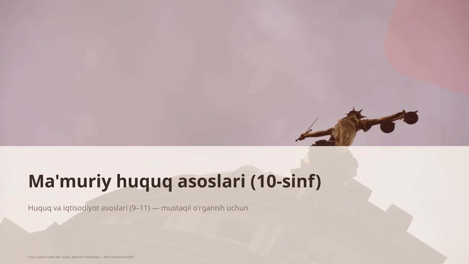 Ma'muriy huquq asoslari (10-sinf)