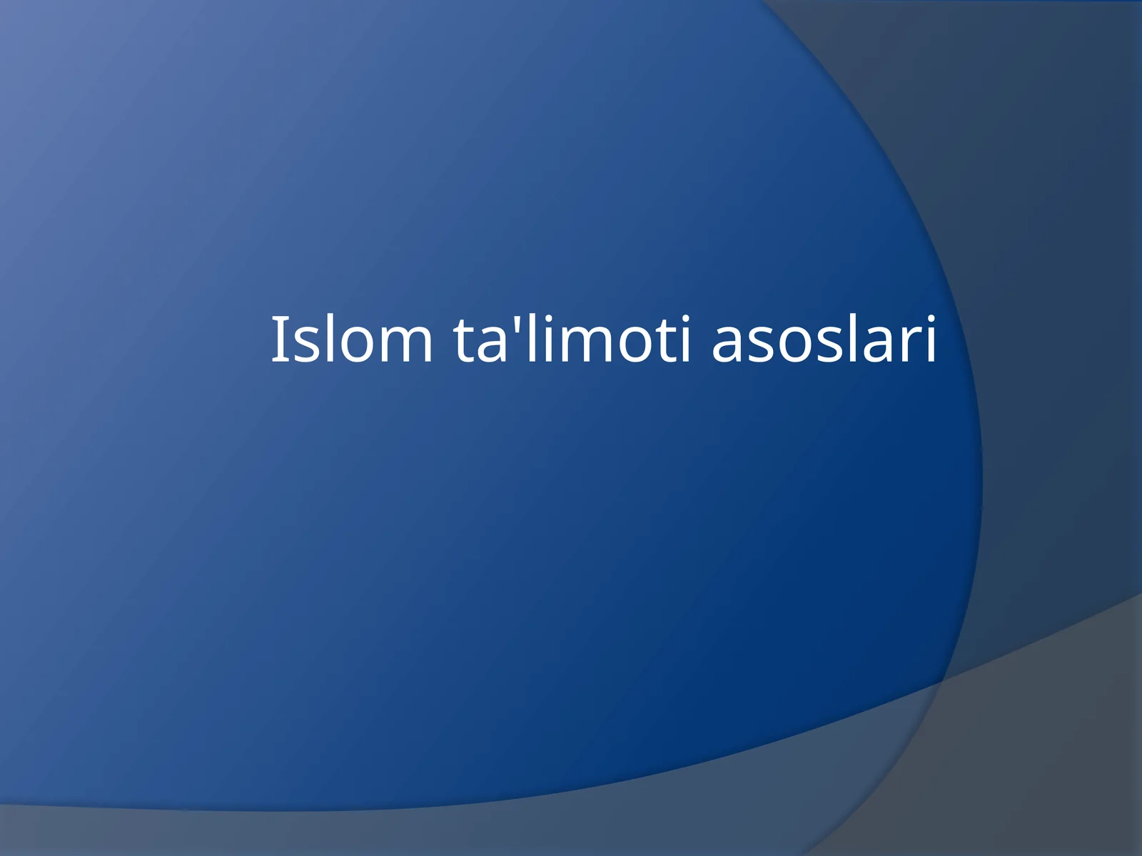 Islomta'limotiasoslari