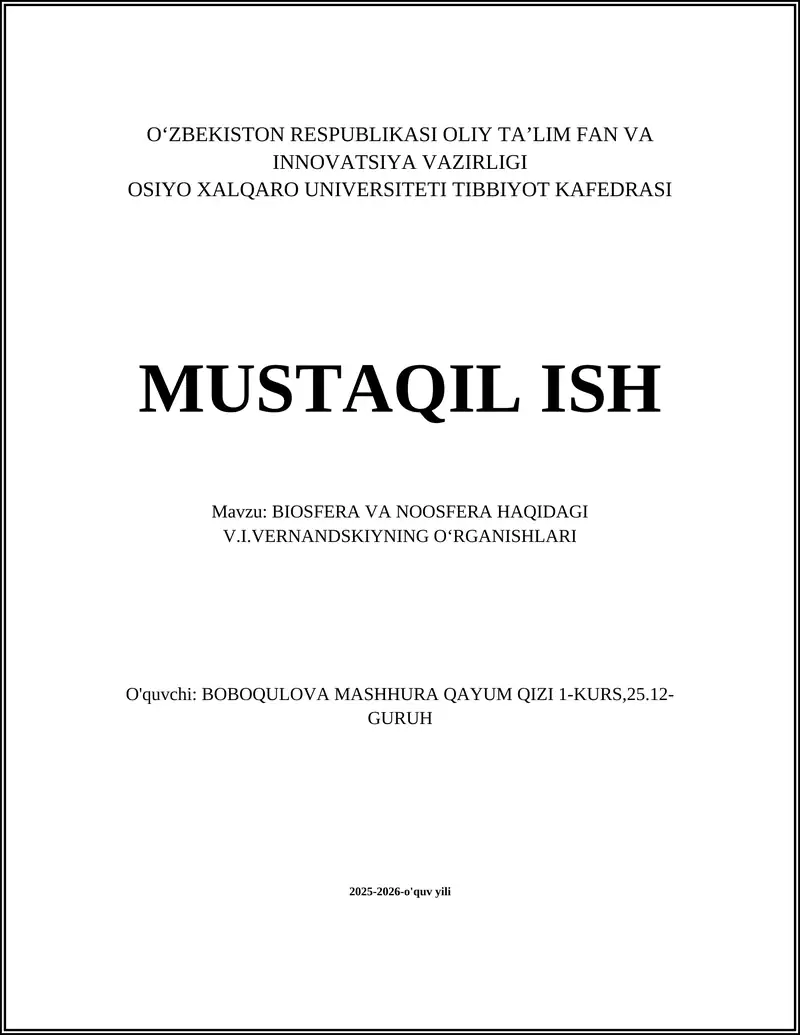BIOSFERA VA NOOSFERA HAQIDAGI V.I.VERNANDSKIYNING OʻRGANISHLARI