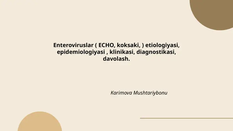 Enteroviruslar ( ECHO, koksaki, ) etiologiyasi