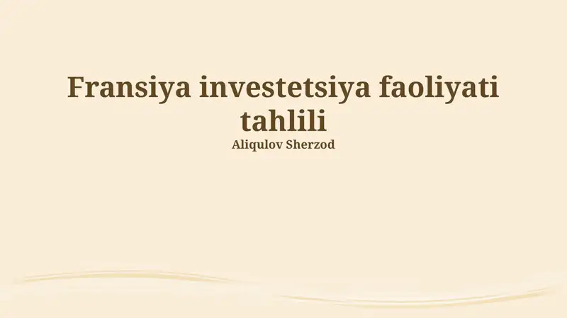Fransiya investetsiya faoliyati tahlili