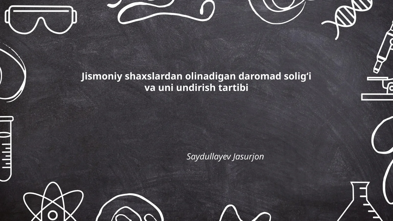 Jismoniy shaxslardan olinadigan daromad soligʻi va uni undirish tartibi