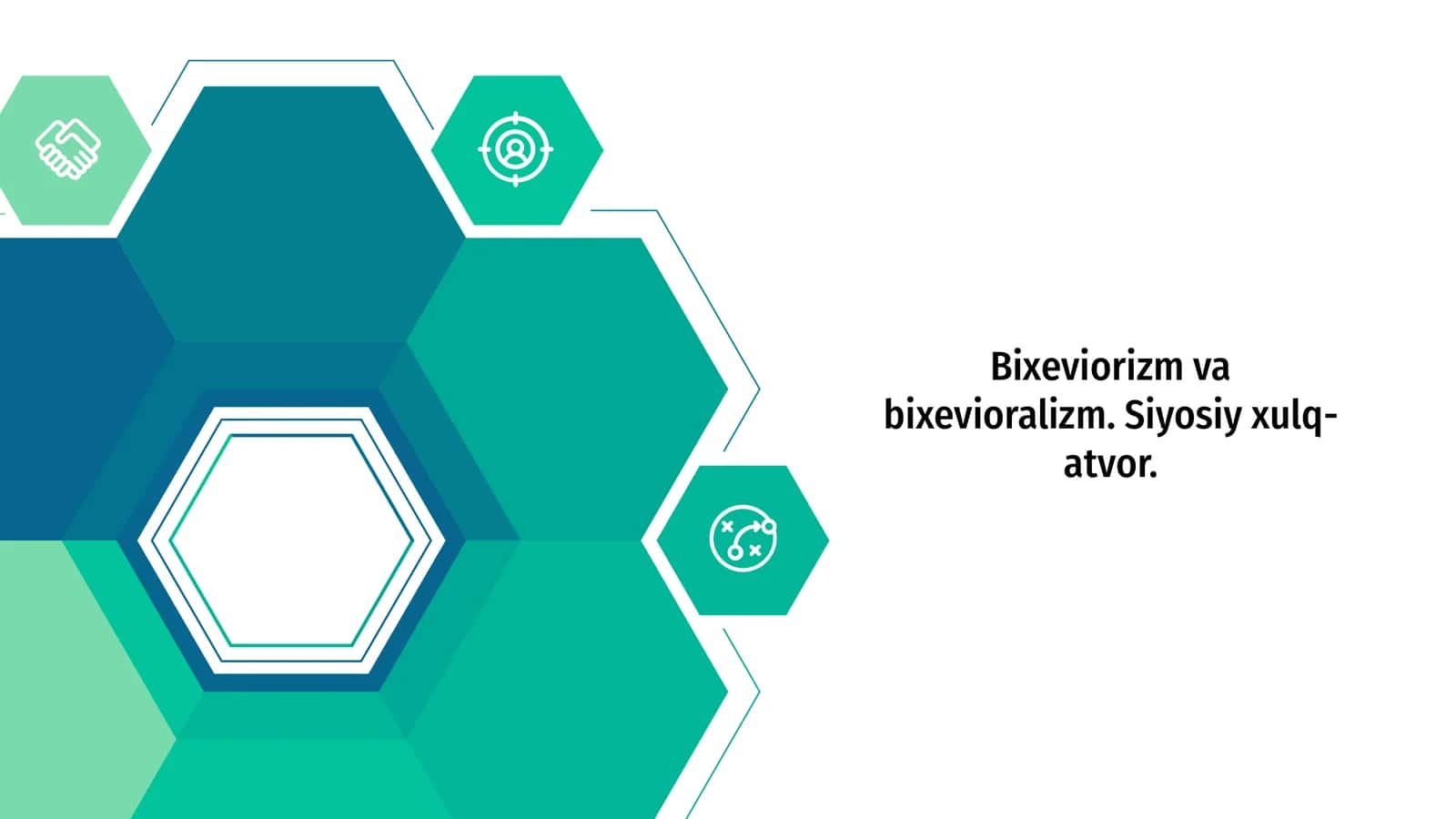 Bixeviorizm va bixevioralizm. Siyosiy xulq-atvor.