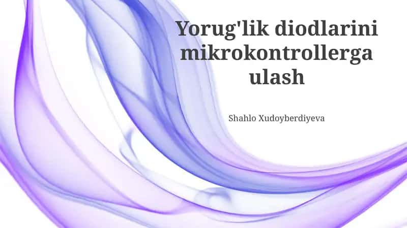 Yorug'lik diodlarini mikrokontrollerga ulash
