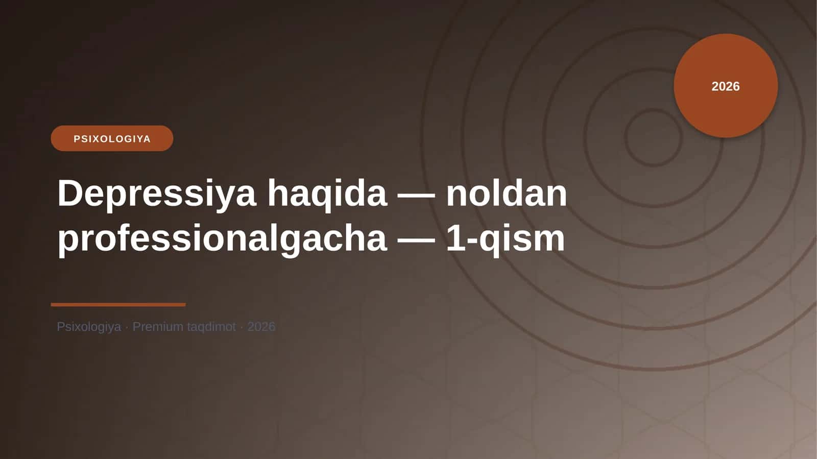 Depressiya haqida — noldan professionalgacha — 1-qism