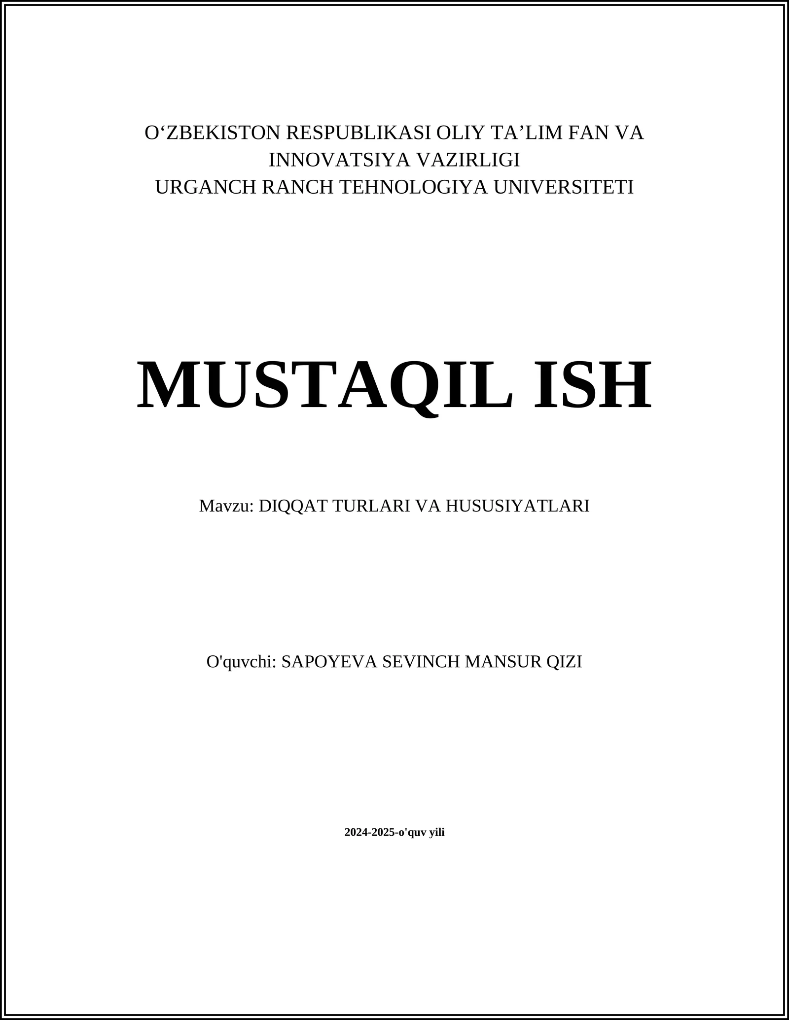 DIQQAT TURLARI VA HUSUSIYATLARI