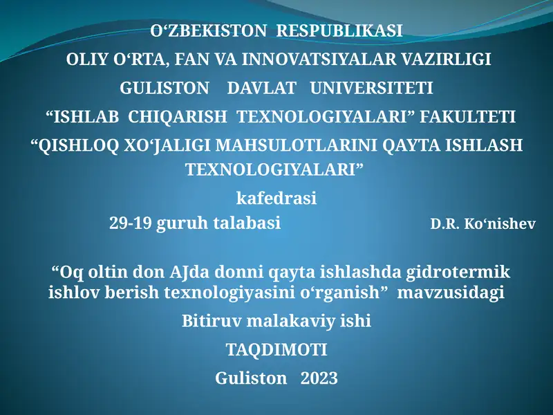 "QISHLOQ XO‘JALIGI MAHSULOTLARINIQAYTAISHLASH TEXNOLOGIYALARI"