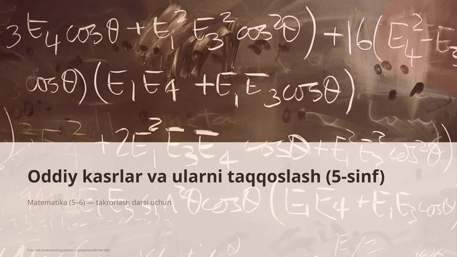 Oddiy kasrlar va ularni taqqoslash (5-sinf)