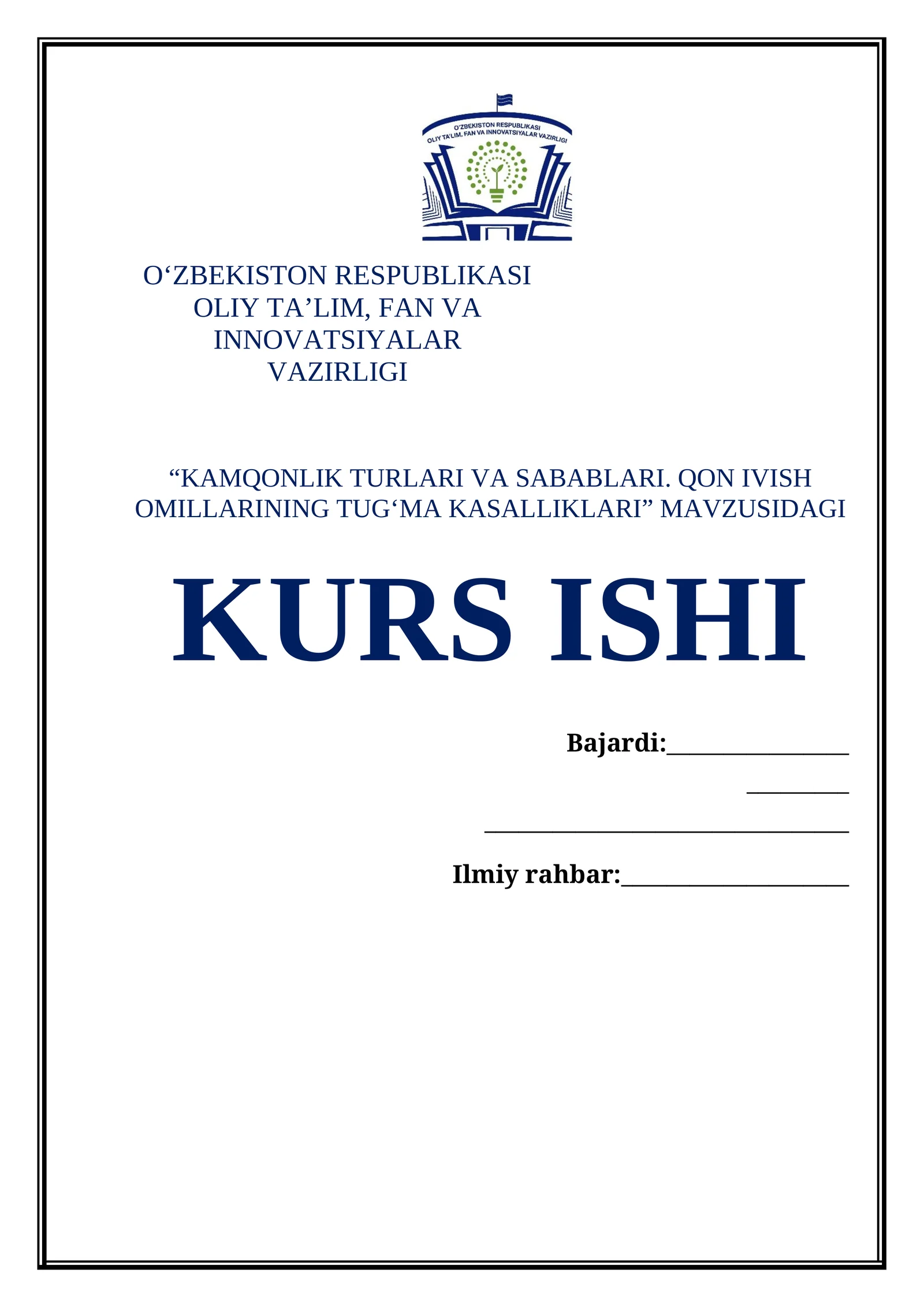 KAMQONLIK TURLARI VA SABABLARI. QON IVISH OMILLARINING TUGʻMA KASALLIKLARI