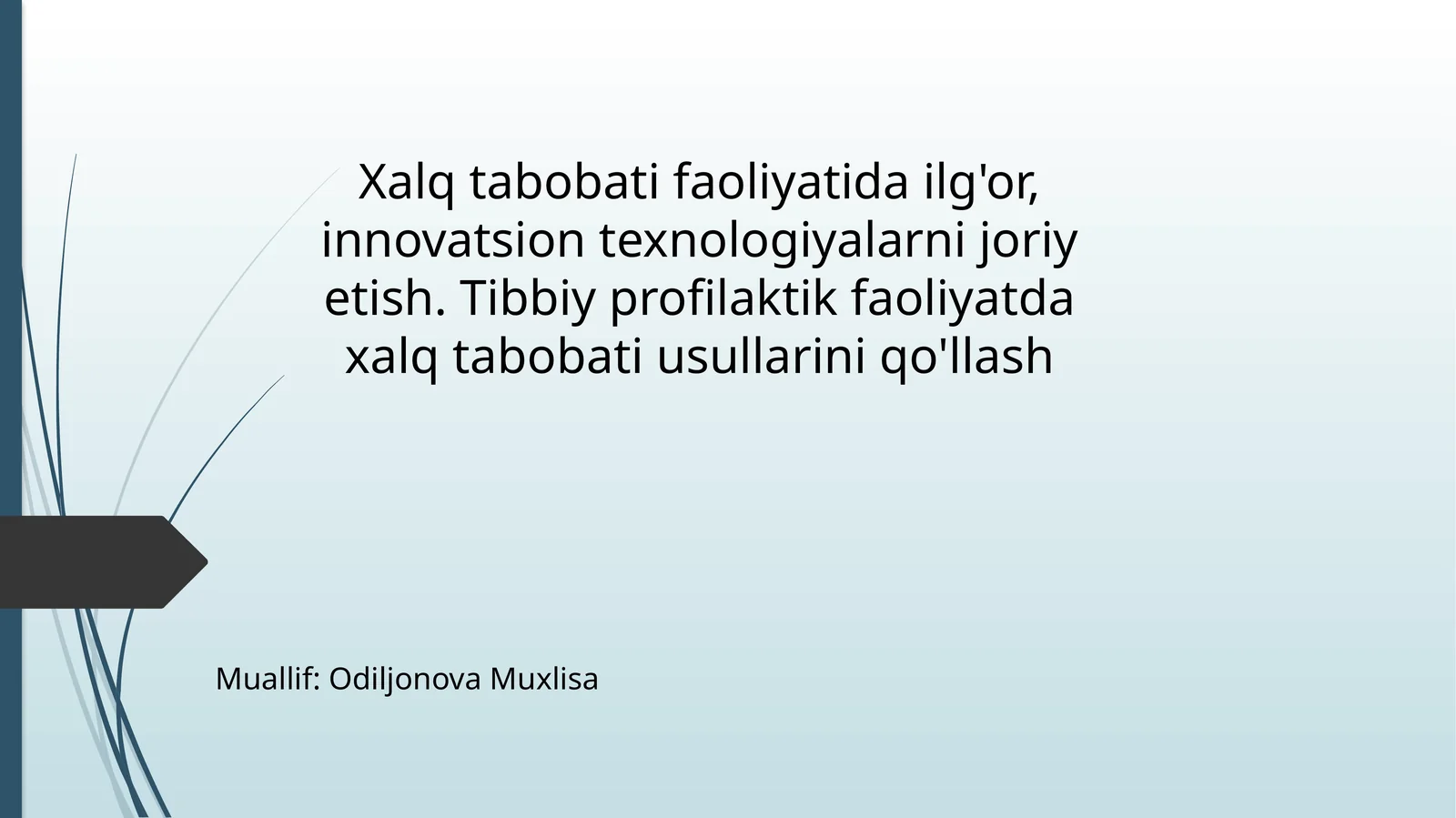 Xalq tabobati va uning ahamiyati