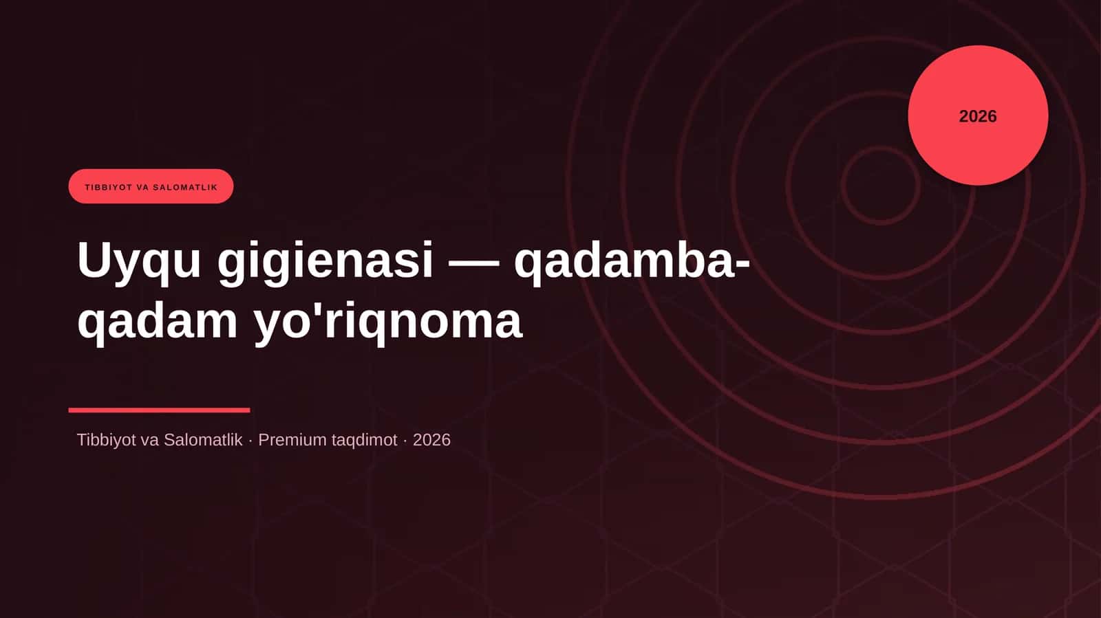 Uyqu gigienasi — qadamba-qadam yo'riqnoma