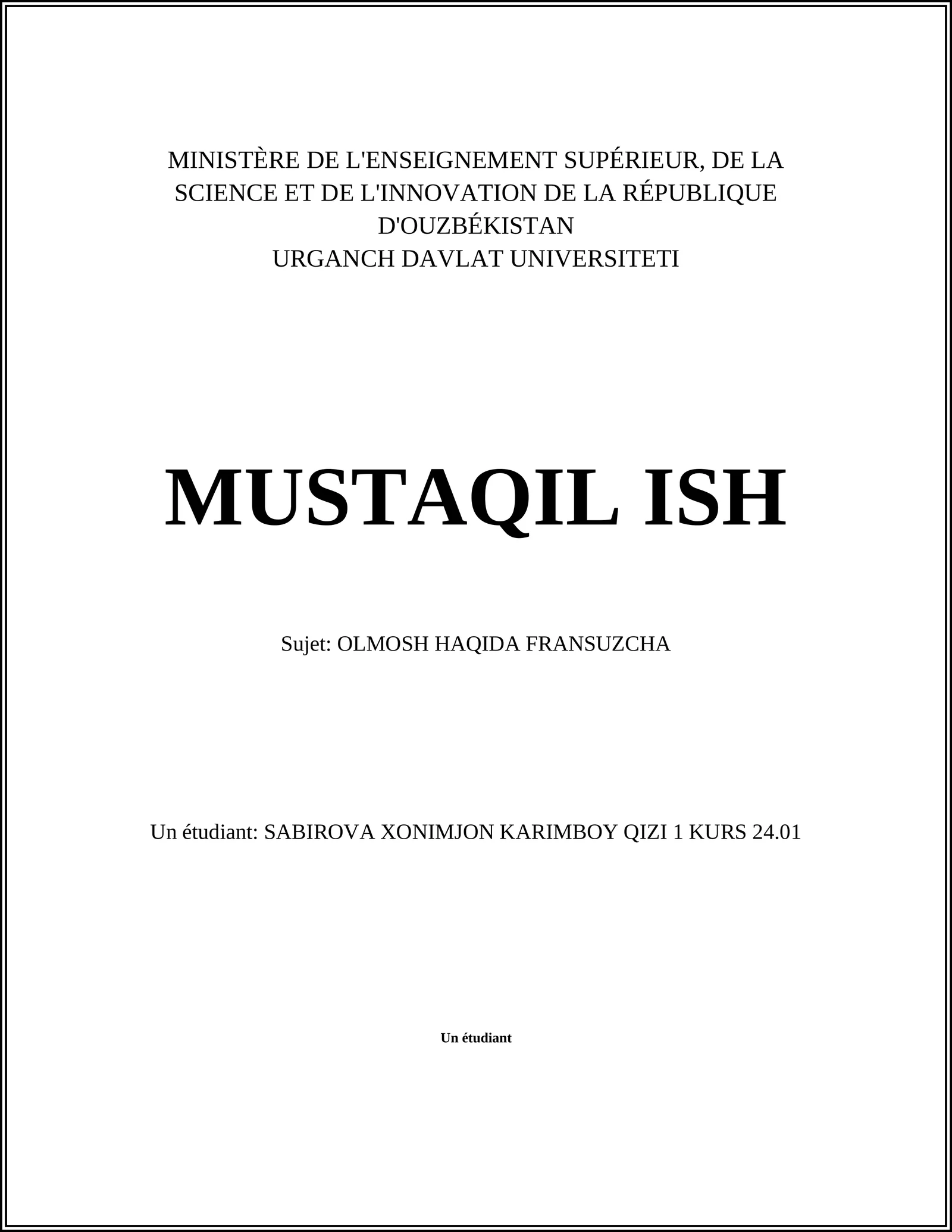 OLMOSH HAQIDA FRANSUZCHA