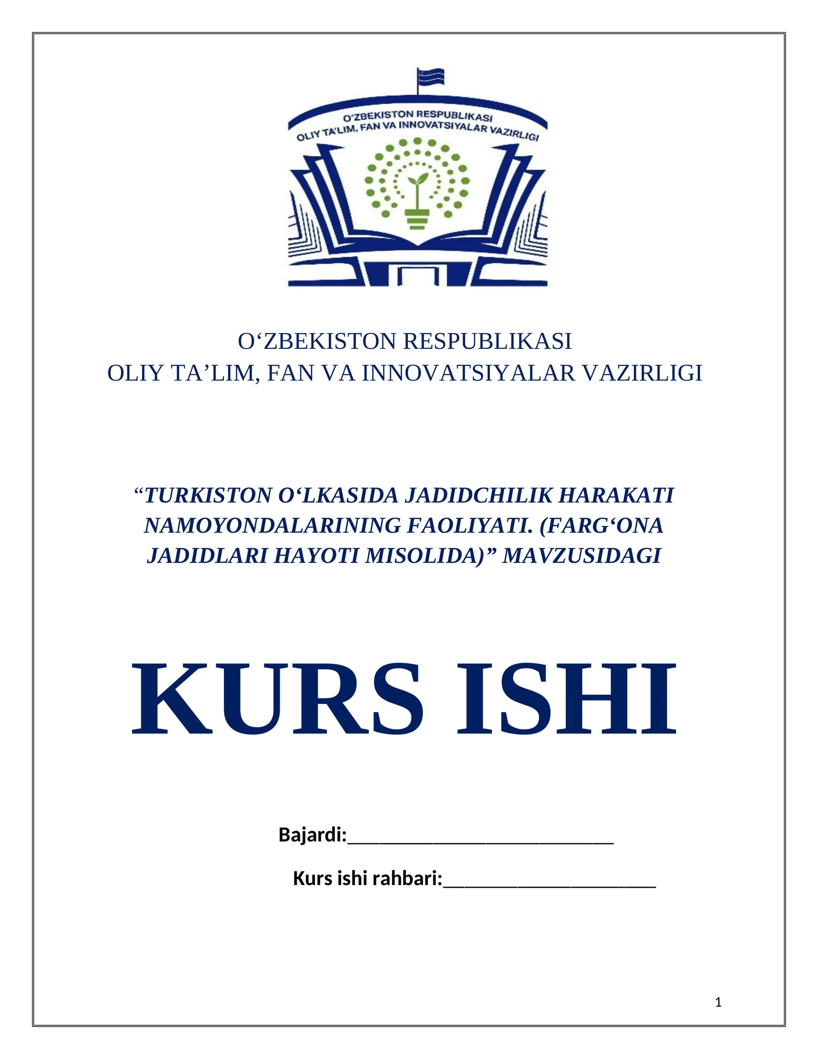TURKISTON OʻLKASIDA JADIDCHILIK HARAKATI NAMOYONDALARINING FAOLIYATI. (FARGʻONA JADIDLARI HAYOTI MISOLIDA)
