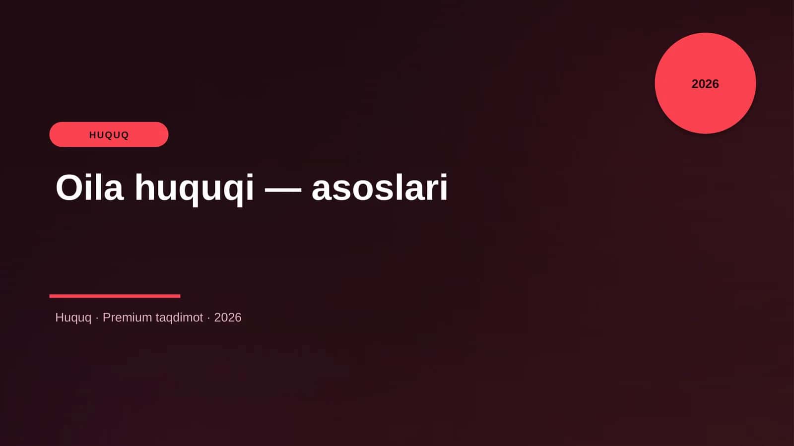 Oila huquqi — asoslari