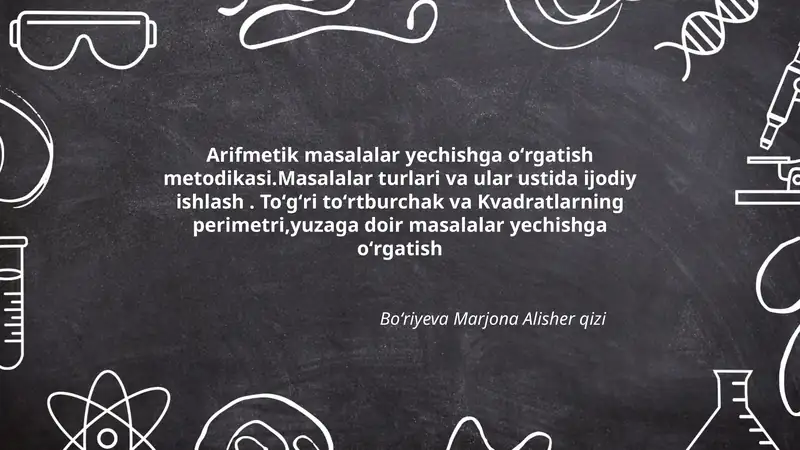 Arifmetik masalalar yechishga oʻrgatish metodikasi