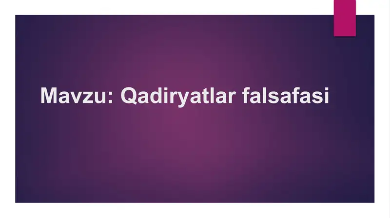 Qadiryatlar falsafasi