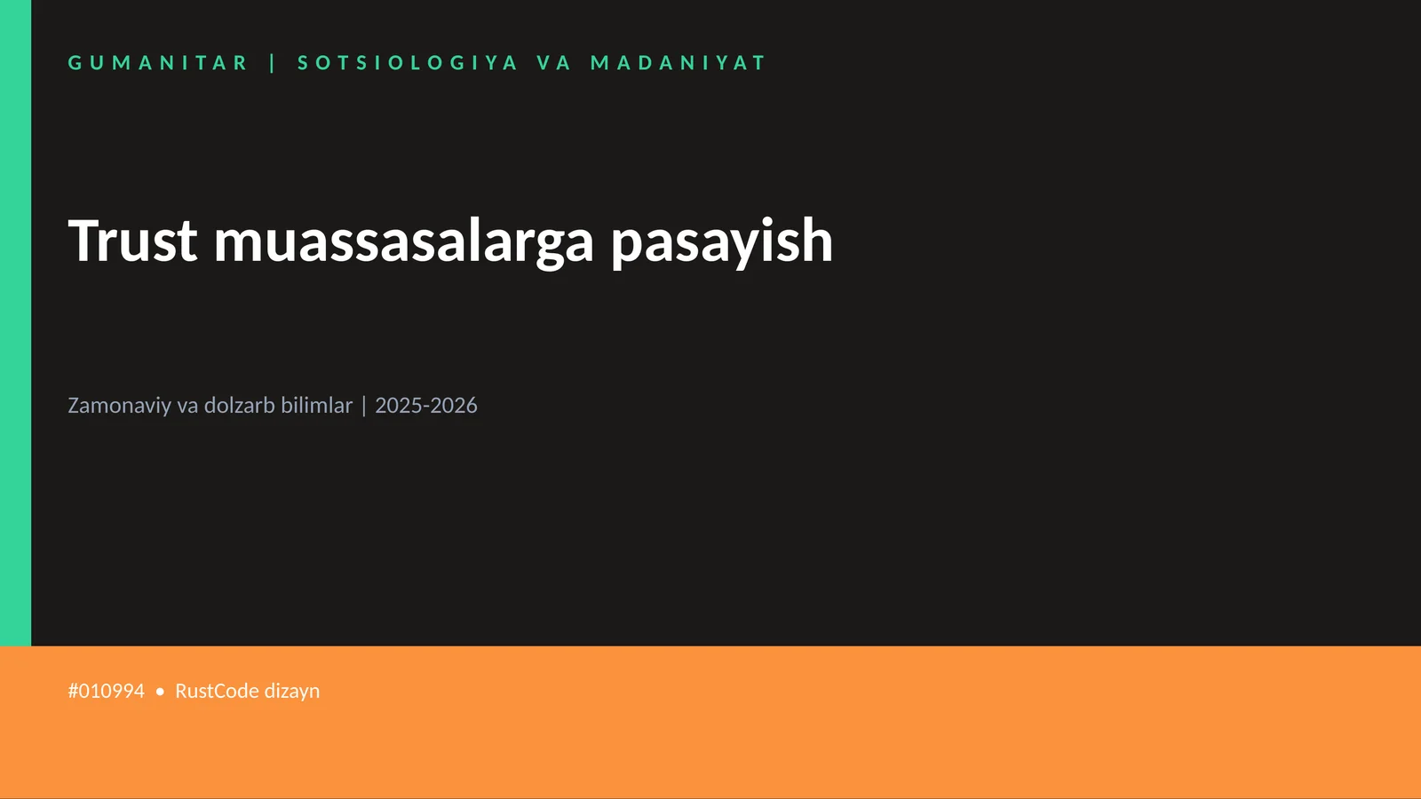 Trust muassasalarga pasayish