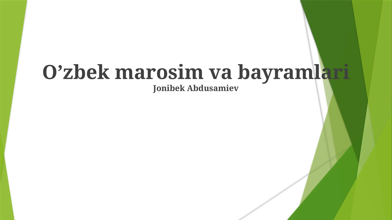 Mavsumlarni nishonlash: O'zbek bayramlari