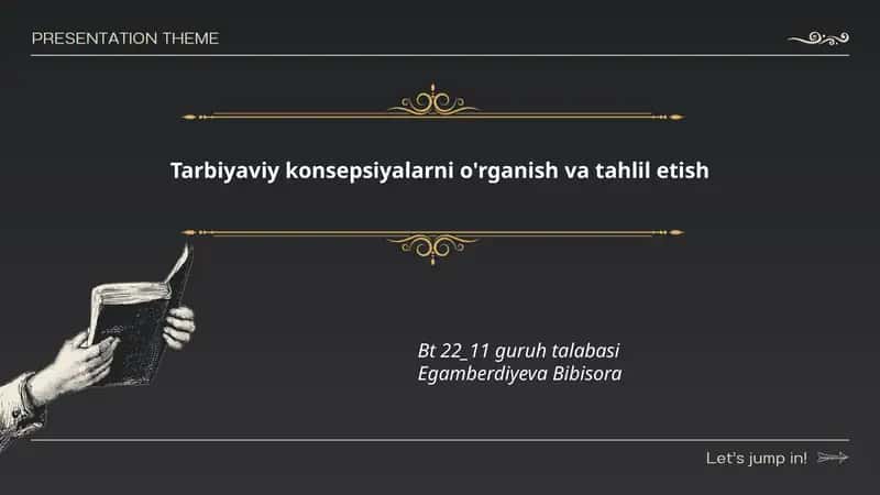 Tarbiyaviy konsepsiyalarni o'rganish va tahlil etish