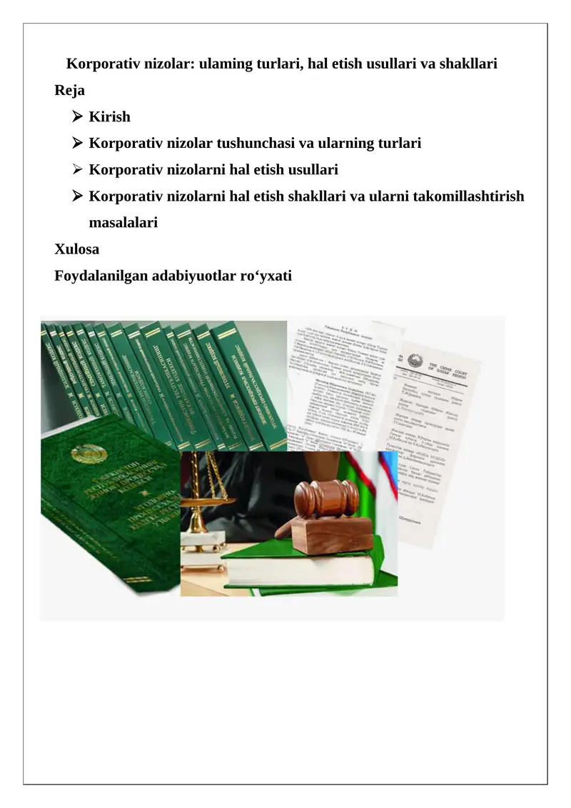 Korporativ nizolar: ulaming turlari, hal etish usullari va shakllari