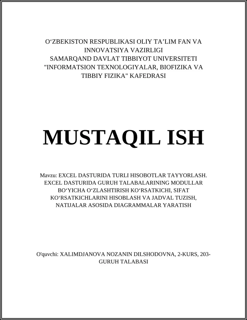 EXCEL DASTURIDA TURLI HISOBOTLAR TAYYORLASH