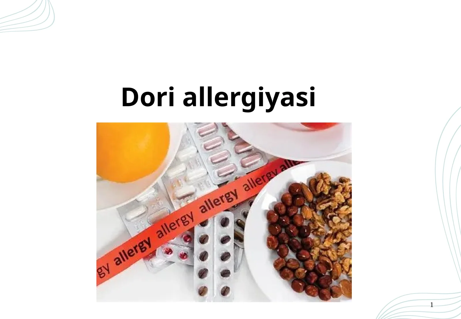 Dori vositalariga allergiya