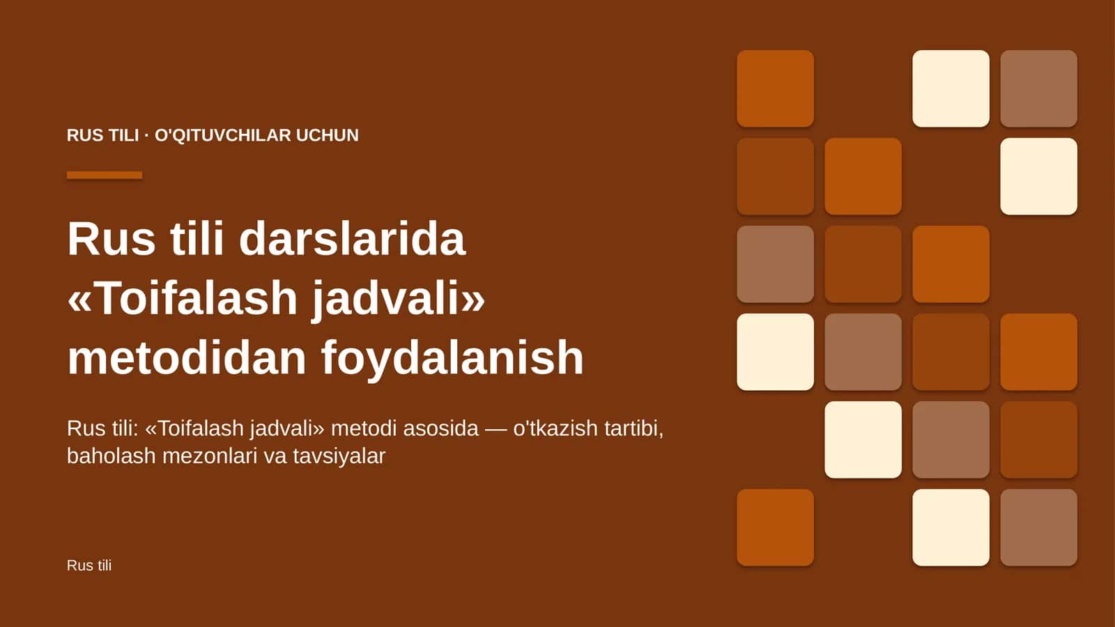rus tili darslarida toifalash jadvali metodidan foydalanish 6317