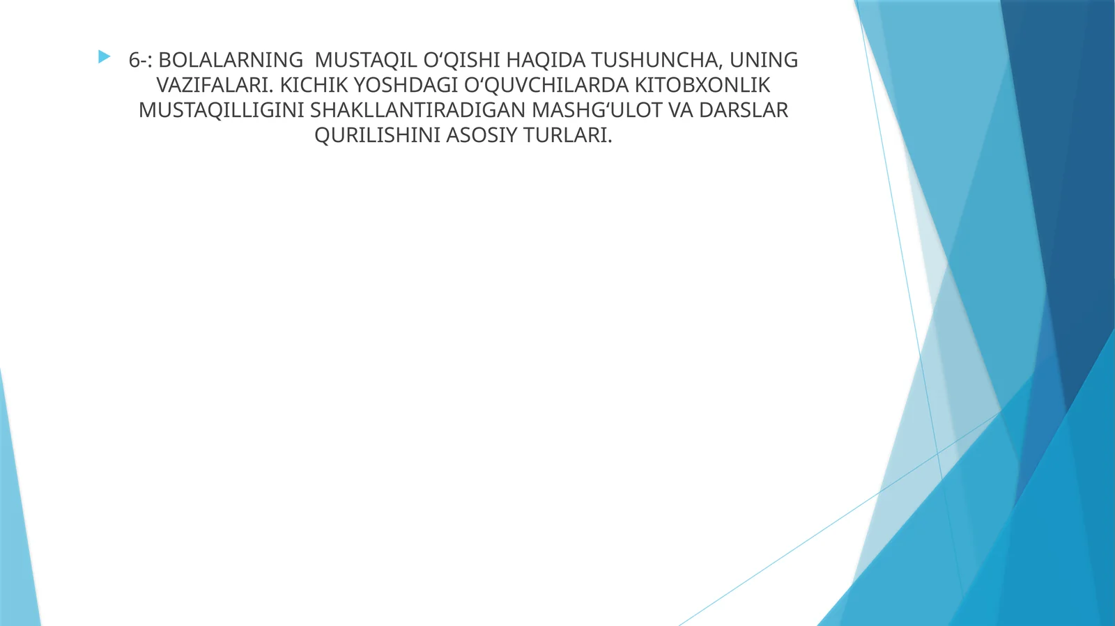 Sinfdan tashqari o‘qishning maqsad va vazifalari